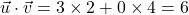 \vec{u} \cdot \vec{v} = 3 \times 2 + 0 \times 4 = 6